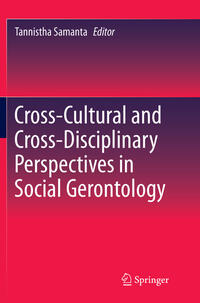 Vorderes Coverbild Cross-Cultural and Cross-Disciplinary Perspectives in Social Gerontology