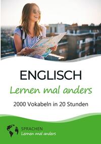 Vorderes Coverbild Englisch lernen mal anders - 2000 Vokabeln in 20 Stunden