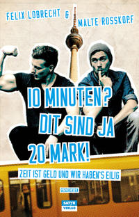 Vorderes Coverbild 10 Minuten? Dit sind ja 20 Mark!