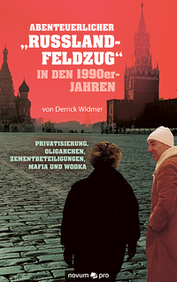 Vorderes Coverbild Abenteuerlicher "Russland-Feldzug" in den 1990er-Jahren