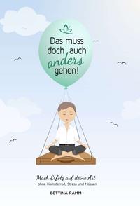 Vorderes Coverbild Das muss doch auch anders gehen