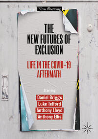 Vorderes Coverbild The New Futures of Exclusion