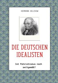 Vorderes Coverbild Die deutschen Idealisten