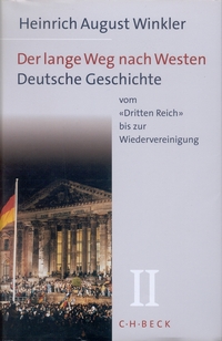 Vorderes Coverbild Der lange Weg nach Westen Bd. 2: Deutsche Geschichte vom 'Dritten Reich' bis zur Wiedervereinigung
