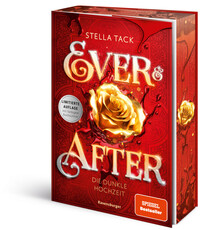 Vorderes Coverbild Ever & After, Band 2 - Die dunkle Hochzeit