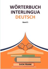 Vorderes Coverbild Wörterbuch Interlingua - Deutsch