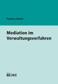 Vorderes Coverbild Mediation im Verwaltungsverfahren