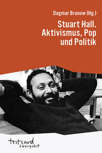 Vorderes Coverbild Stuart Hall. Aktivismus, Pop und Politik