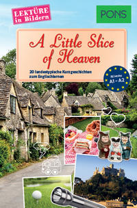 Vorderes Coverbild PONS Lektüre in Bildern Englisch - A Little Slice of Heaven