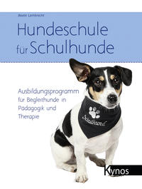 Vorderes Coverbild Hundeschule für Schulhunde