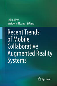 Vorderes Coverbild Recent Trends of Mobile Collaborative Augmented Reality Systems
