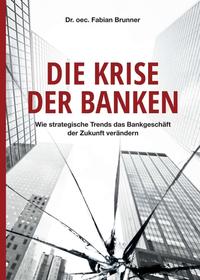 Vorderes Coverbild Die Krise der Banken