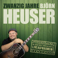 Vorderes Coverbild Zwanzig Jahre Björn Heuser