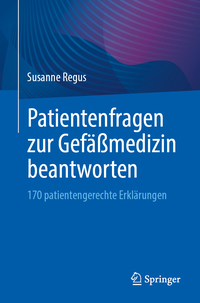 Vorderes Coverbild Patientenfragen zur Gefäßmedizin beantworten