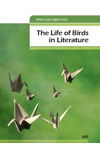 Vorderes Coverbild The Life of Birds in Literature