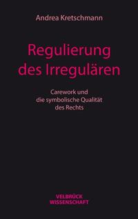 Vorderes Coverbild Regulierung des Irregulären