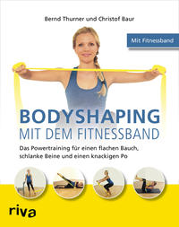 Vorderes Coverbild Bodyshaping mit dem Fitnessband