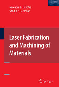 Vorderes Coverbild Laser Fabrication and Machining of Materials