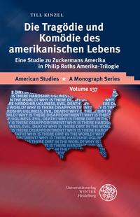 Vorderes Coverbild Die Tragödie und Komödie des amerikanischen Lebens