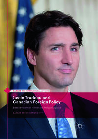 Vorderes Coverbild Justin Trudeau and Canadian Foreign Policy