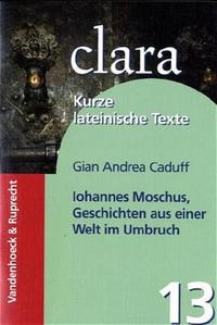Vorderes Coverbild Iohannes Moschus, Geschichten aus einer Welt im Umbruch