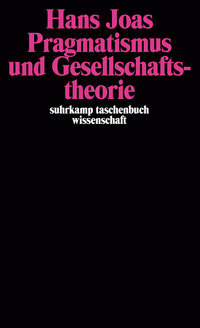 Vorderes Coverbild Pragmatismus und Gesellschaftstheorie