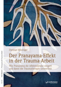 Vorderes Coverbild Der Pranayama-Effekt in der Trauma-Arbeit