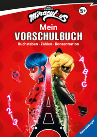Vorderes Coverbild Miraculous: Das große Vorschulbuch - Buchstaben, Zahlen, Konzentration