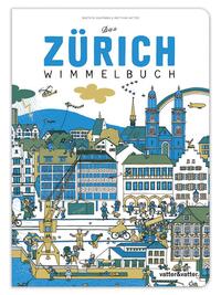 Vorderes Coverbild Das Zürich Wimmelbuch