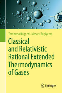 Vorderes Coverbild Classical and Relativistic Rational Extended Thermodynamics of Gases