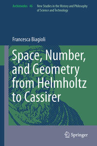 Vorderes Coverbild Space, Number, and Geometry from Helmholtz to Cassirer