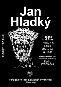 Vorderes Coverbild Jan Hladký - Tusche und Glas