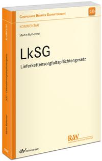 Vorderes Coverbild LkSG - Lieferkettensorgfaltspflichtengesetz