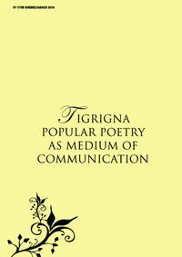 Vorderes Coverbild Tigrigna Popular Poetry As Medium Of Communication