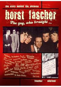 Vorderes Coverbild Horst Fascher - The Guy who brought-