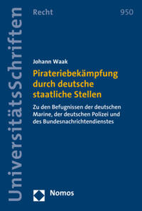 Vorderes Coverbild Pirateriebekämpfung durch deutsche staatliche Stellen