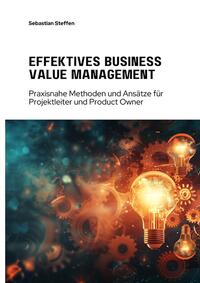 Vorderes Coverbild Effektives Business Value Management