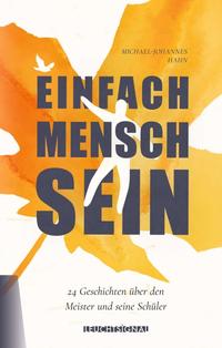 Vorderes Coverbild Einfach Mensch sein