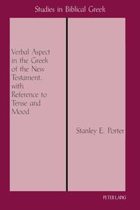 Vorderes Coverbild Verbal Aspect in the Greek of the New Testament, with Reference to Tense and Mood