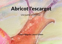 Vorderes Coverbild Abricot l'escargot