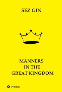 Vorderes Coverbild MANNERS IN THE GREAT KINGDOM