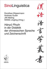 Vorderes Coverbild Hanyu Pinyin in der Didaktik der chinesischen Sprache und Zeichenschrift