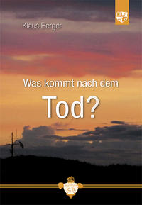 Vorderes Coverbild Was kommt nach dem Tod?