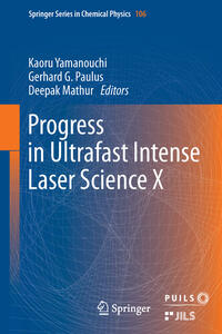 Vorderes Coverbild Progress in Ultrafast Intense Laser Science