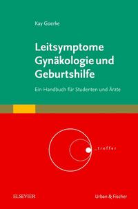 Vorderes Coverbild Leitsymptome Gynäkologie und Geburtshilfe