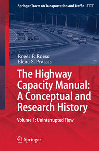 Vorderes Coverbild The Highway Capacity Manual: A Conceptual and Research History
