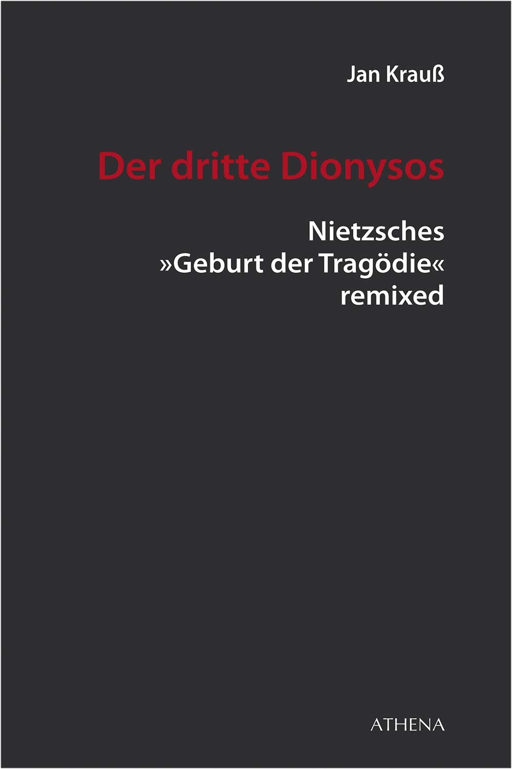 Gesamtes Coverbild Der dritte Dionysos