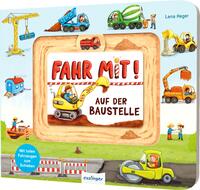 Vorderes Coverbild Meine Schiebebahn-Pappe: Fahr mit auf der Baustelle