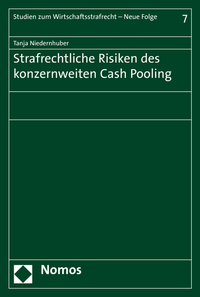 Vorderes Coverbild Strafrechtliche Risiken des konzernweiten Cash Pooling