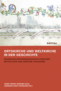 Vorderes Coverbild Ortskirche und Weltkirche vor und nach dem Zweiten Vatikanum